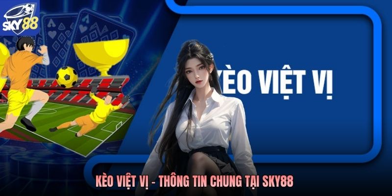 Kèo việt vị - Thông tin chung tại Sky88 